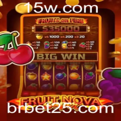 Descubra o Fascinante Universo de FruitNovaSuper e a Aposta Bet 25